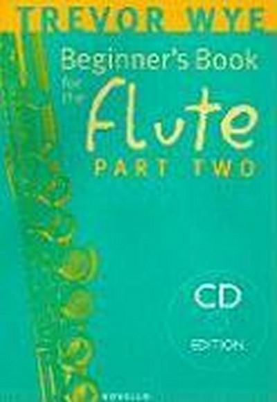 Wye, T: Beginner’s Book for the Flute - Part Two