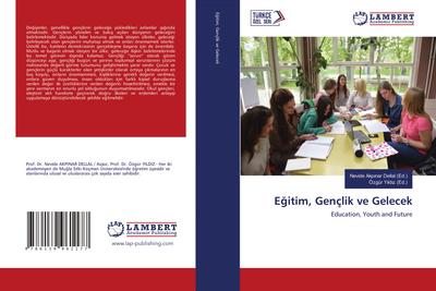 E¿itim, Gençlik ve Gelecek