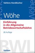 Einführung in die Allgemeine Betriebswirtschaftslehre