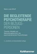 Die begleitende Psychotherapie der Bezugspersonen