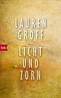 Licht und Zorn
