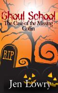 Ghoul School: The Case of the Missing Coffin