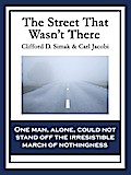 The Street That Wasn’t There