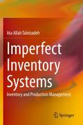 Imperfect Inventory Systems
