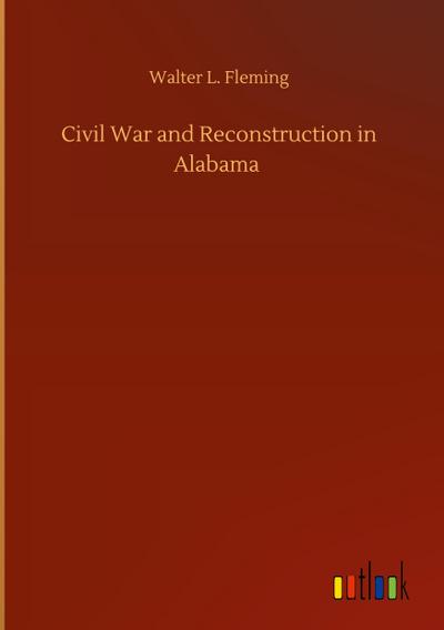 Civil War and Reconstruction in Alabama