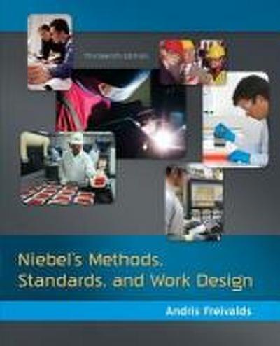 Niebel’s Methods, Standards, & Work Design