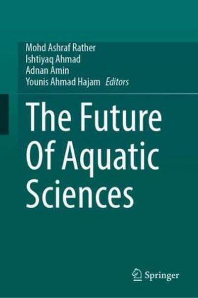 The Future Of Aquatic Sciences