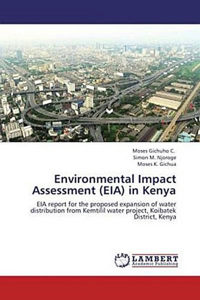 Environmental Impact Assessment (EIA) in Kenya