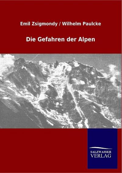 Die Gefahren der Alpen