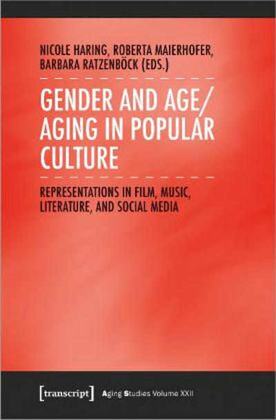 Gender and Age/Aging in Popular Culture