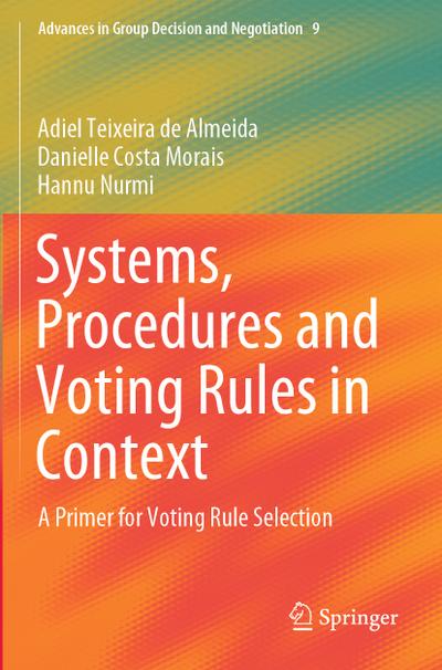 Systems, Procedures and Voting Rules in Context