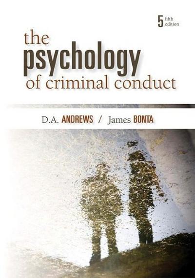 The Psychology of Criminal Conduct