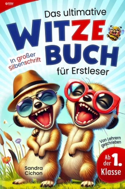 Das ultimative Witzebuch für Erstleser