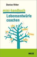 Mini-Handbuch Lebensentwürfe coachen