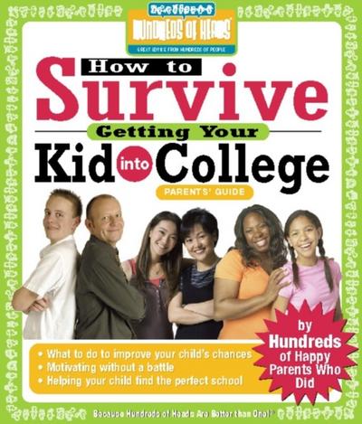 How to Survive Getting Your Kid Into College