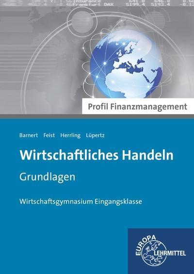 Barnert, T: Wirtschaftl. Handeln/ Finanzmanagement