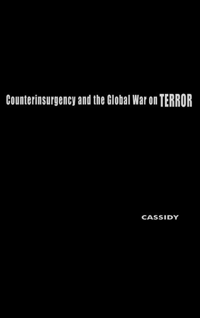 Counterinsurgency and the Global War on Terror