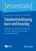 Tabakentwöhnung kurz und knackig