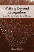 Writing Beyond Recognition