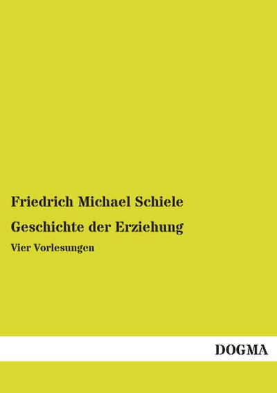 Geschichte der Erziehung