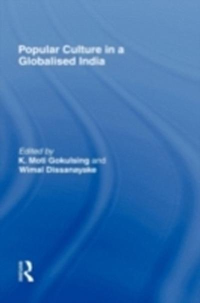 Popular Culture in a Globalised India