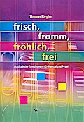 Frisch, fromm, fröhlich, freifür Orgel