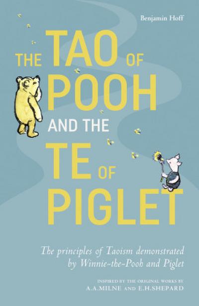 The Tao of Pooh & The Te of Piglet