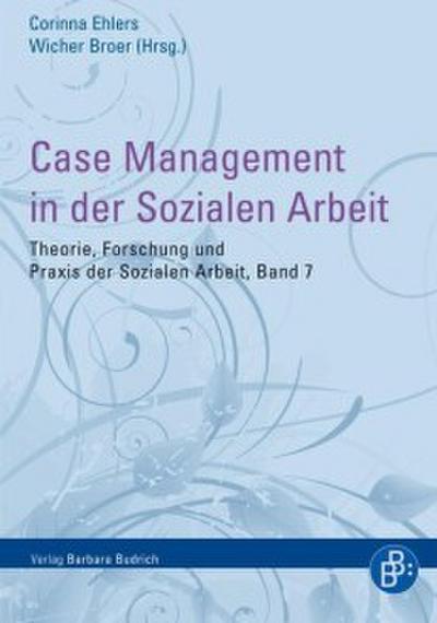 Case Management in der Sozialen Arbeit