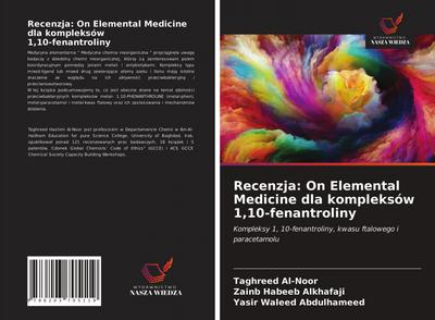 Recenzja: On Elemental Medicine dla kompleksów 1,10-fenantroliny