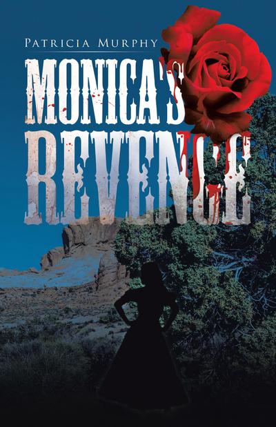 Monica’s Revenge