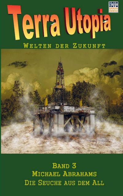 Die Seuche aus dem All