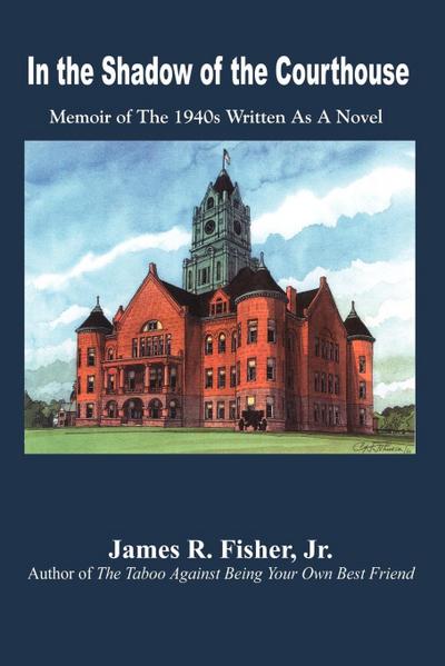 In the Shadow of the Courthouse