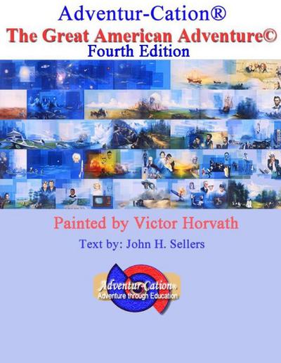 Adventur-Cation(TM) The Great American Adventure(c)