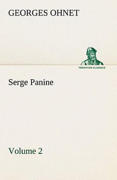 Serge Panine - Volume 02
