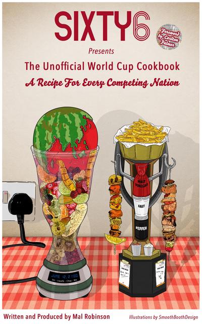 Sixty6 Unofficial World Cup Cookbook