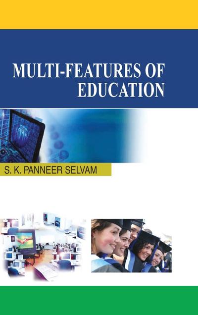 Multi-Features of Education