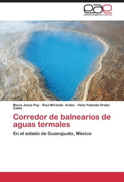 Corredor de balnearios de aguas termales