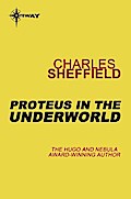 Proteus in the Underworld