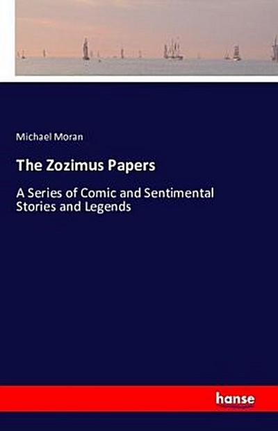 The Zozimus Papers