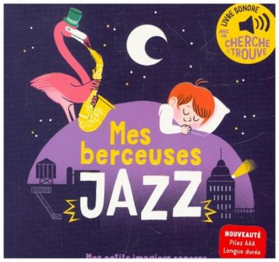 Mes berceuses Jazz