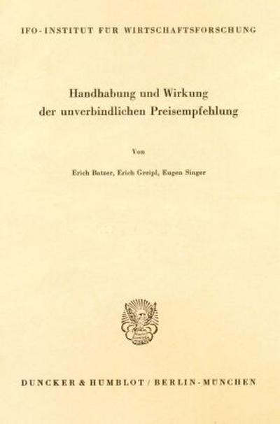 Handhabung und Wirkung der unverbindlichen Preisempfehlung.