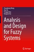 Analysis and Design for Fuzzy Systems