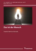Das ist der Mensch
