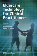 Eldercare Technology for Clinical Practitioners