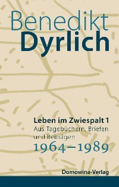 Leben im Zwiespalt 1