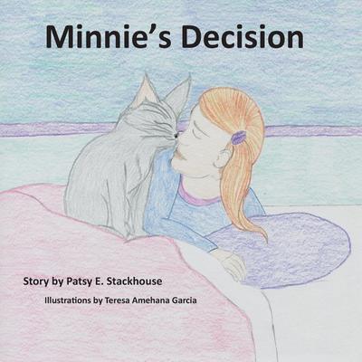 Stackhouse, P: Minnie’s Decision
