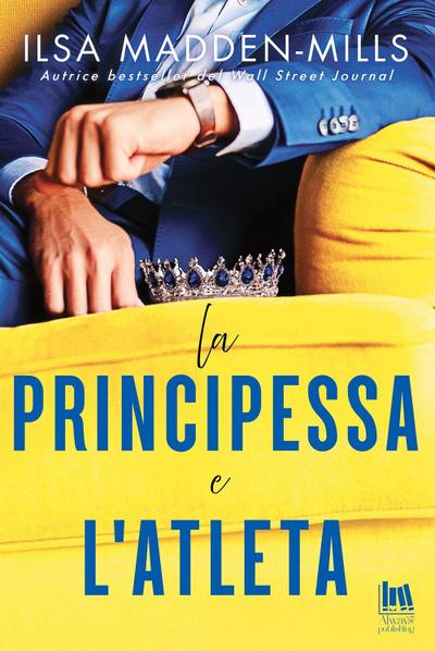 La principessa e l’atleta