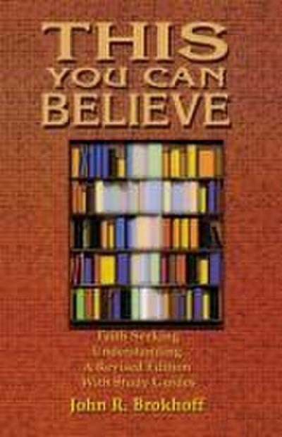 This You Can Believe