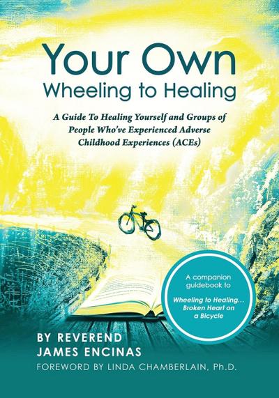 Your Own Wheeling to Healing