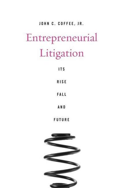 Entrepreneurial Litigation